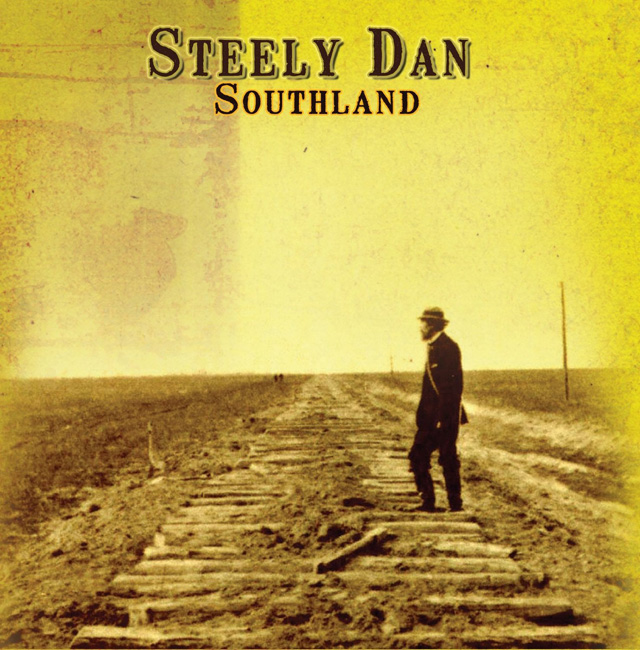 Steely Dan / Southland