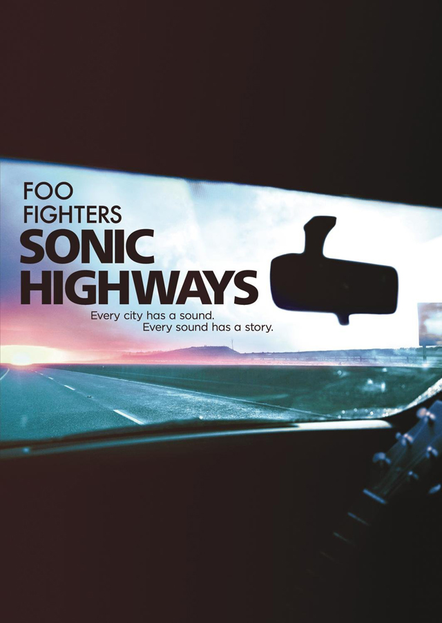 Foo Fighters / Sonic Highways [documentary]