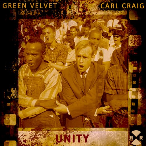 Green Velvet & Carl Craig / Unity
