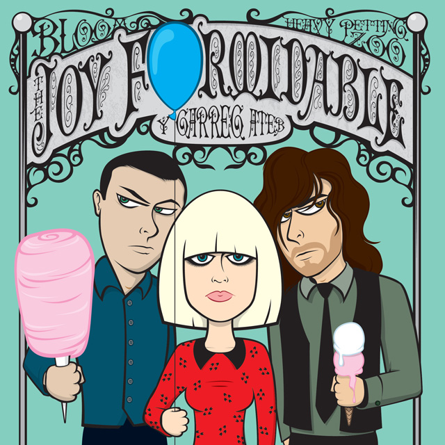 THE JOY FORMIDABLE/BLOOM/HEAVY PETTING ZOO / ARUTHROL C