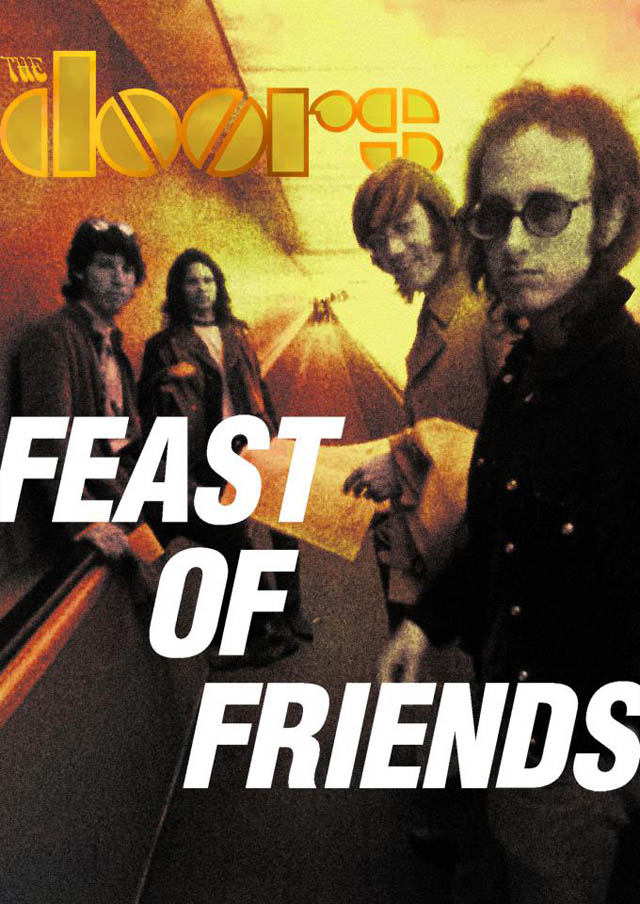 The Doors / Feast of Friends