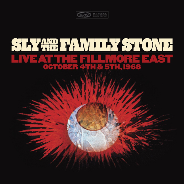 Sly & The Family Stone / Live At The Fillmore East October 4th & 5th, 1968