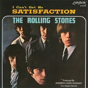 The Rolling Stones / (I Can t Get No) Satisfaction