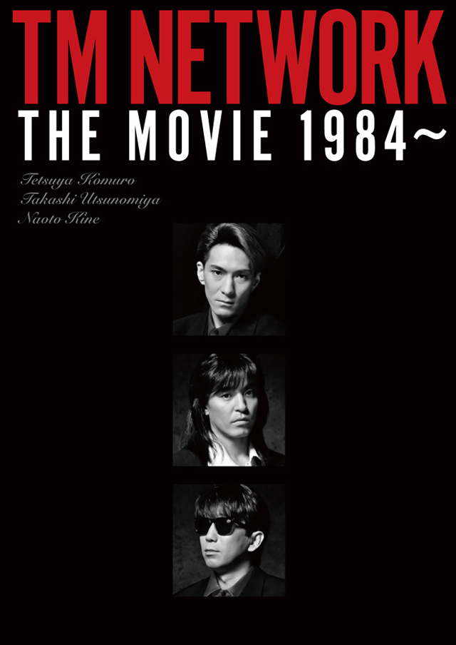 TM NETWORK THE MOVIE 1984〜