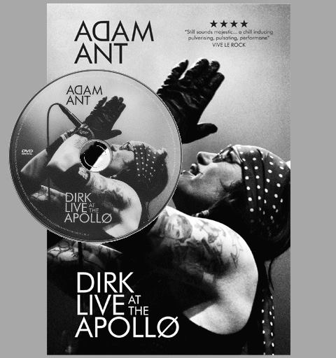 Adam Ant / DIRK LIVE at the APOLLO