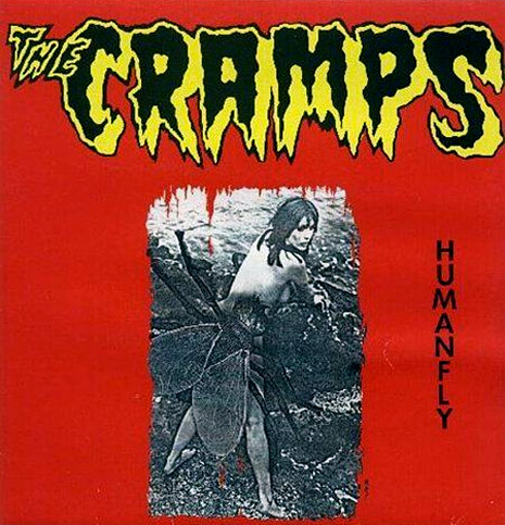 The Cramps / Human Fly
