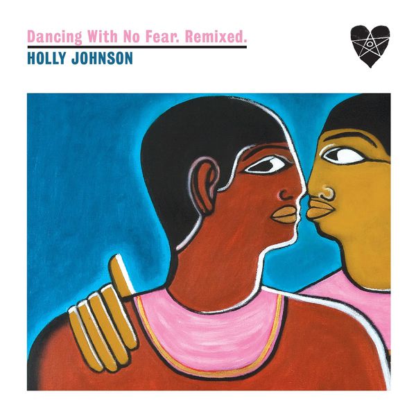 Holly Johnson / Dancing With No Fear. Remixed