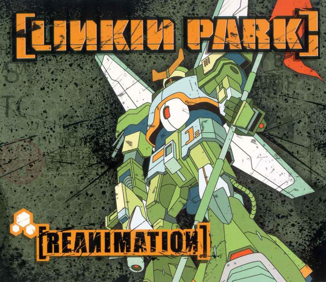 Linkin Park / Reanimation
