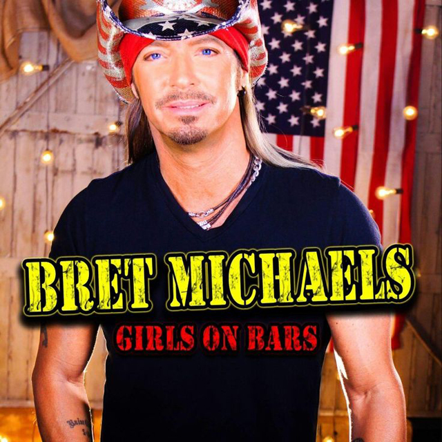 Bret Michaels / Girls On Bars