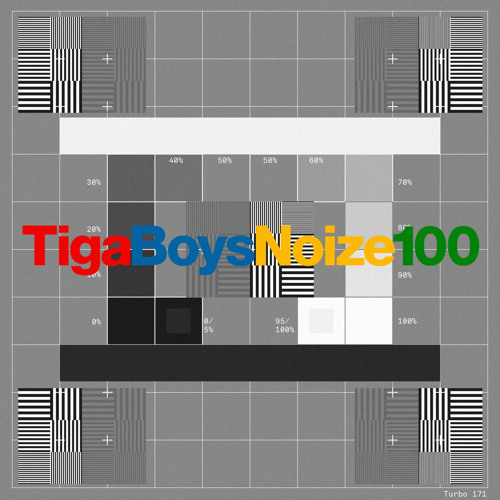Tiga & Boys Noize / 100 - Single