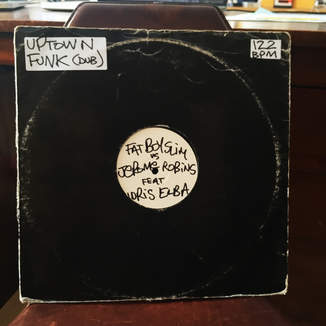 Fatboy Slim & Jerome Robins / Uptown Funk (Dub) [feat. Idris Elba] - Single