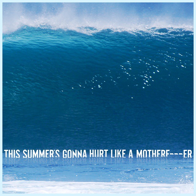 Maroon 5 / This Summer's Gonna Hurt Like a Motherf*cker