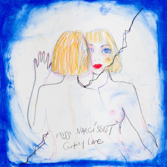 Courtney Love / Miss Narcissist