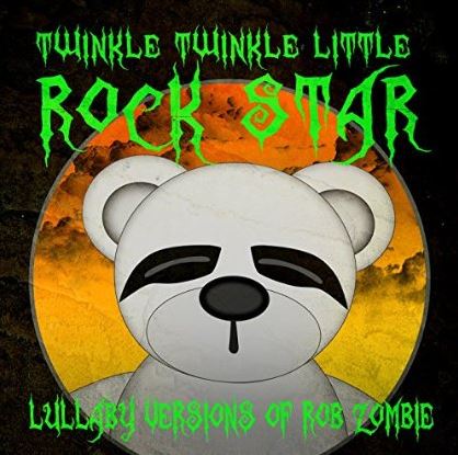 Lullaby Versions Of Rob Zombie