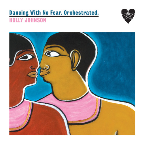 Holly Johnson / Dancing With No Fear. Orchestrated. - EP