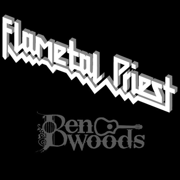 Ben Woods / Flametal Priest