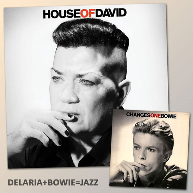 Lea DeLaria / House Of David & David Bowie / ChangesOneBowie