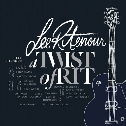 Lee Ritenour / A Twist Of Rit