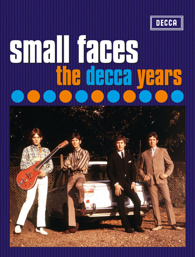 Small Faces / The Decca Years 1965 - 1967