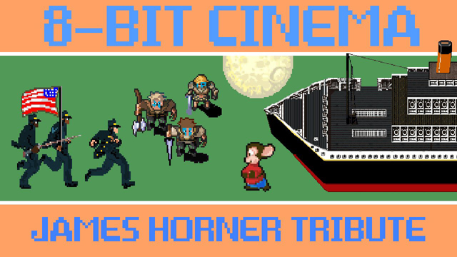 Tribute to James Horner - 8 Bit Cinema