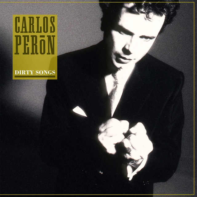 Carlos Peron / Dirty Songs EP