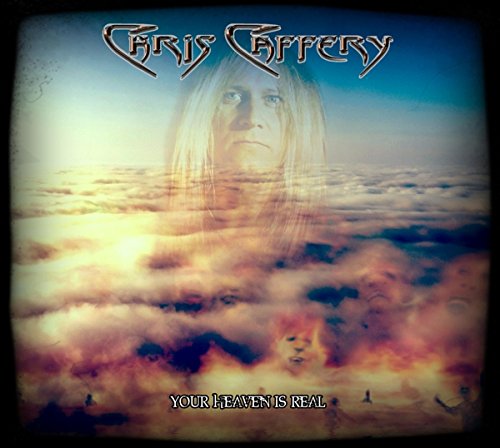 Chris Caffery / Your Heaven Is Real