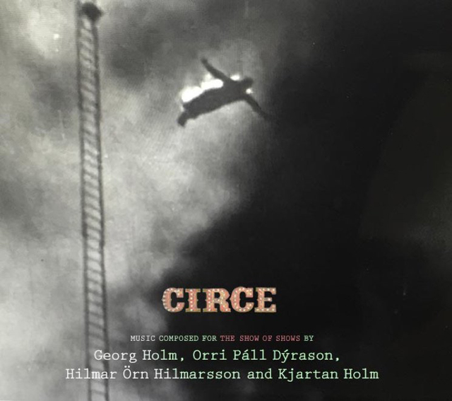Circe - Music Composed For The Show of Shows