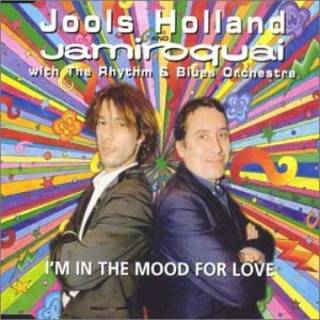 Jools Holland & Jamiroquai / I'm In The Mood For Love