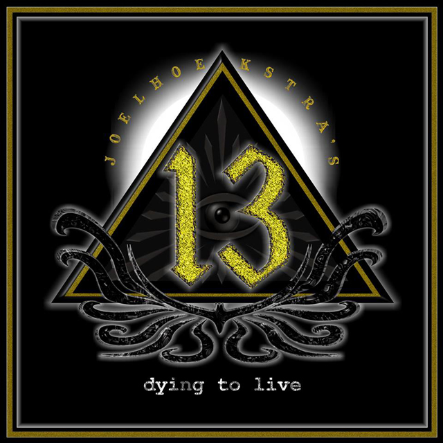 Joel Hoekstra’s 13 / Dying To Live