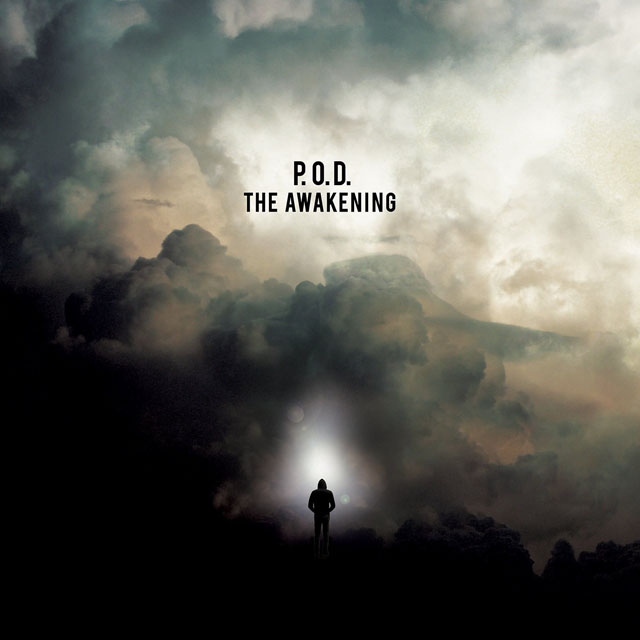 P.O.D. / The Awakening