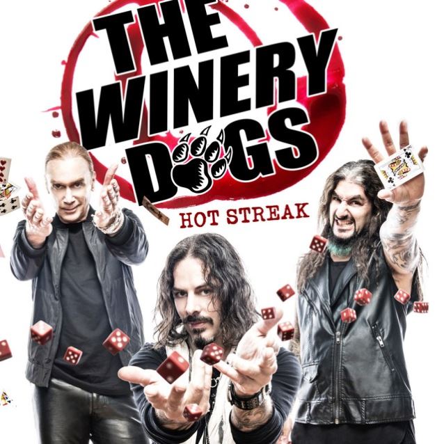 The Winery Dogs / Hot Streak