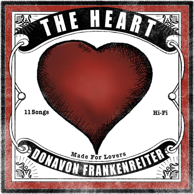 Donavon Frankenreiter / The Heart
