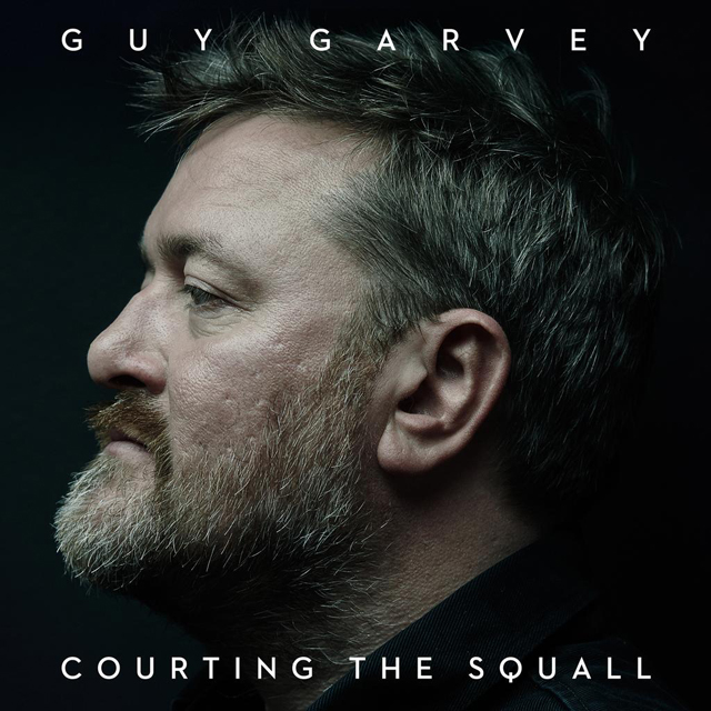 Guy Garvey / Courting The Squall