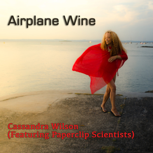 Cassandra Wilson / Airplane Wine