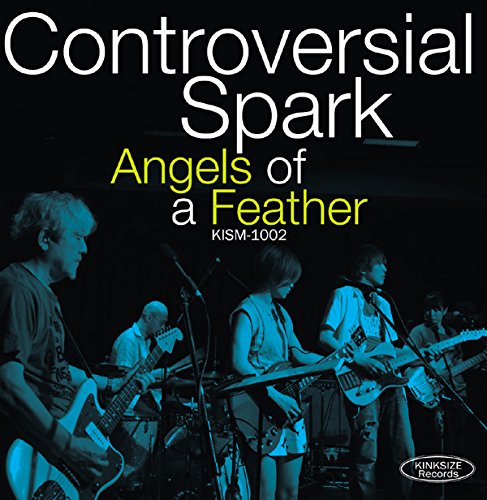 Controversial Spark / Angels of a Feather