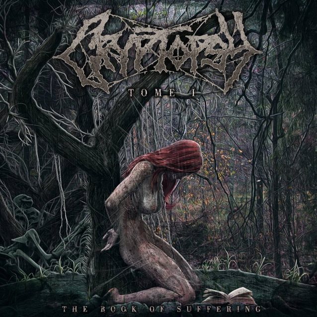 Cryptopsy / The Book Of Suffering Tome 1