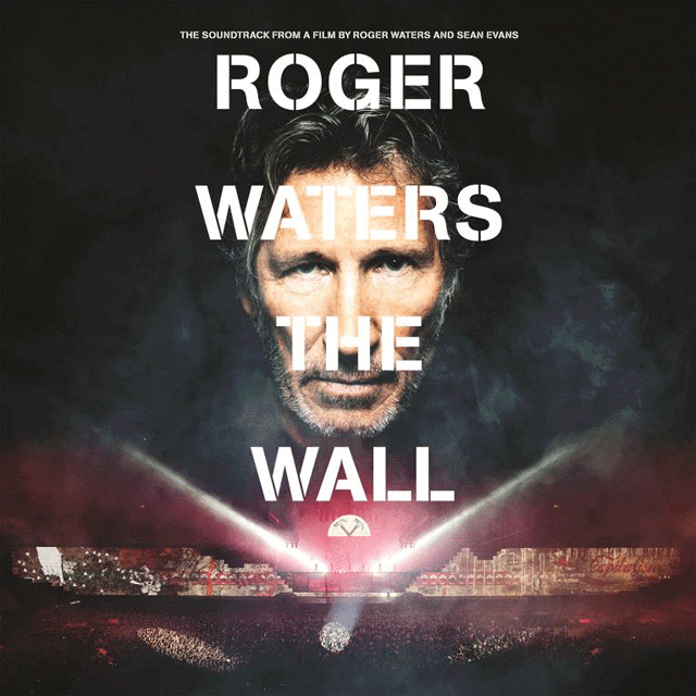 Roger Waters / Roger Waters: The Wall