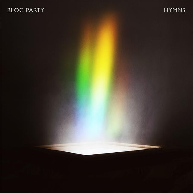 Bloc Party / Hymns