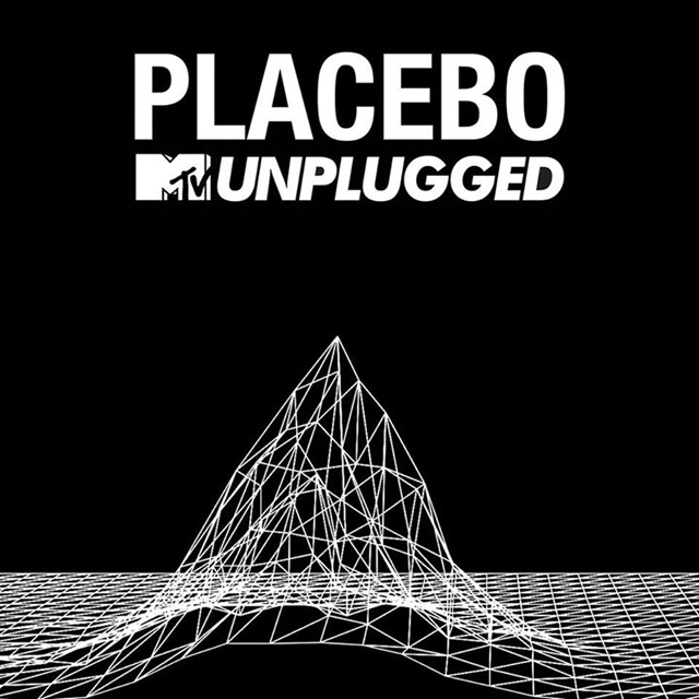 Placebo / MTV UNPLUGGED