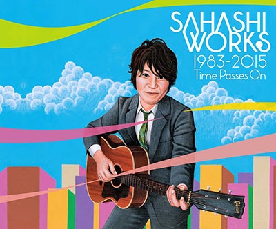 佐橋佳幸 / 佐橋佳幸の仕事(1983-2015)〜Time Passes On〜