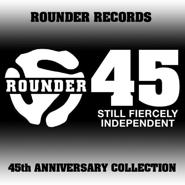 VA / Rounder Records 45th Anniversary Collection