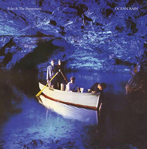 Echo and the Bunnymen / Ocean Rain