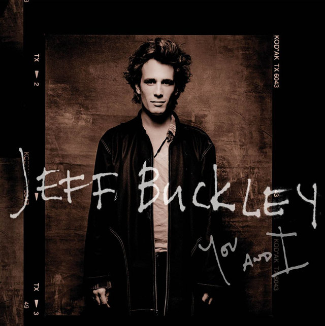 Jeff Buckley / You and I