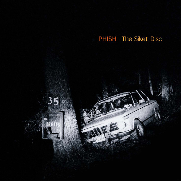 Phish / Siket Disc