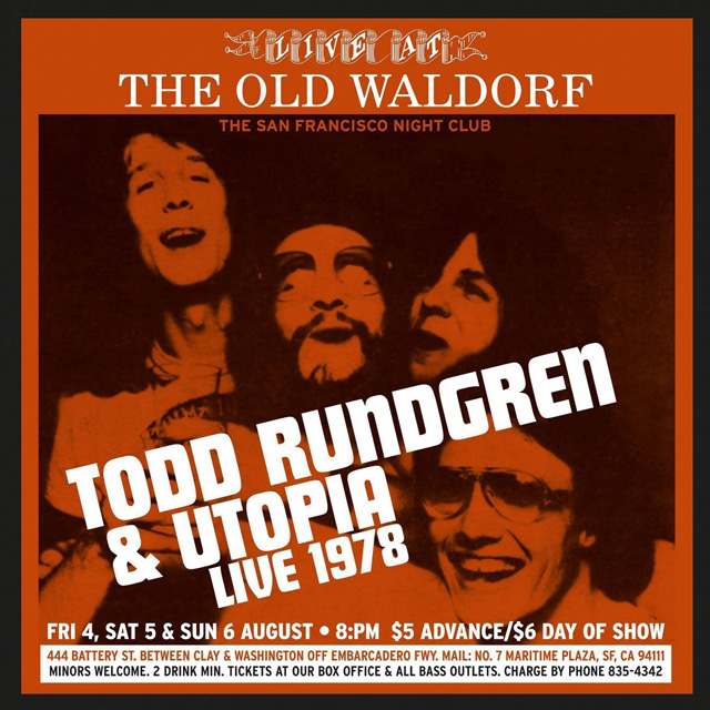 Todd Rundgren & Utopia / Live At The Old Waldorf San Francisco: August 1978