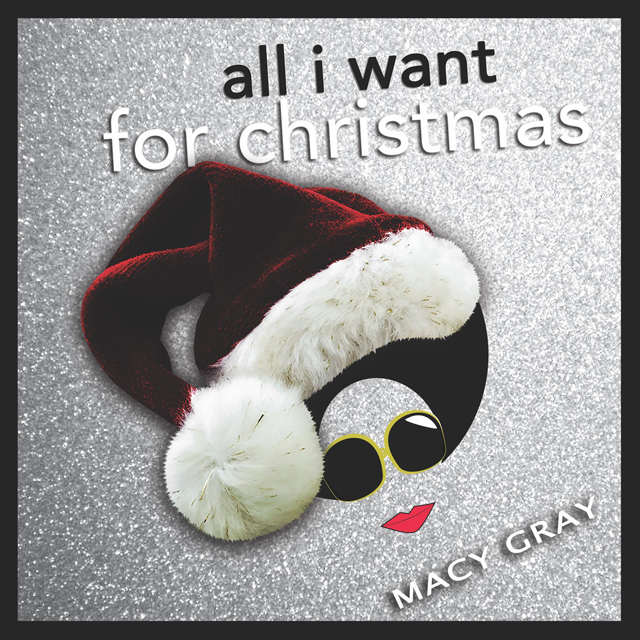 Macy Gray / All I Want for Christmas - Single