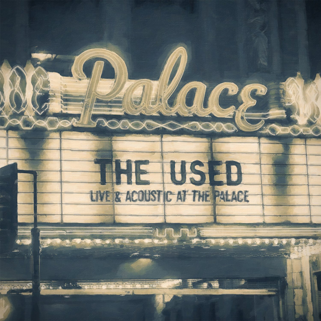 The Used / Live And Acoustic At The Palace