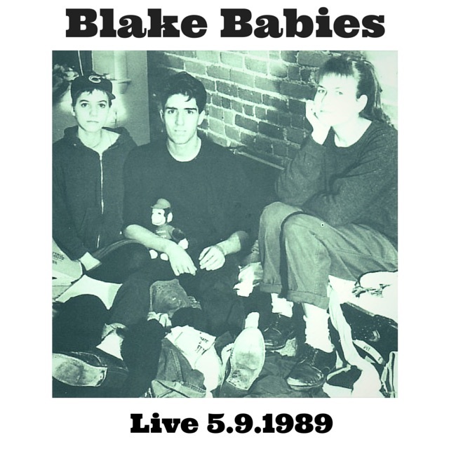 The Blake Babies / Live 5.9.1989