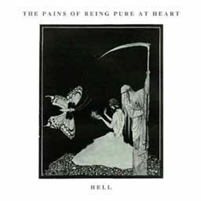 The Pains of Being Pure at Heart / Hell