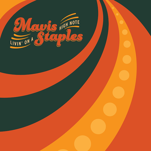 Mavis Staples / Livin' on a High Note